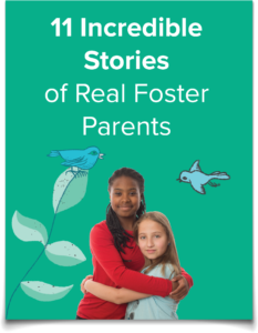 11 Incredible Stories of Real Foster Parents