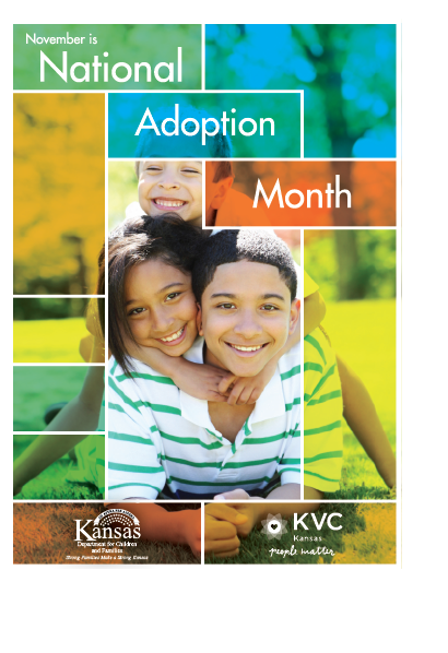November is National Adoption Month - Kansas Dept for Children and Families and KVC Kansas