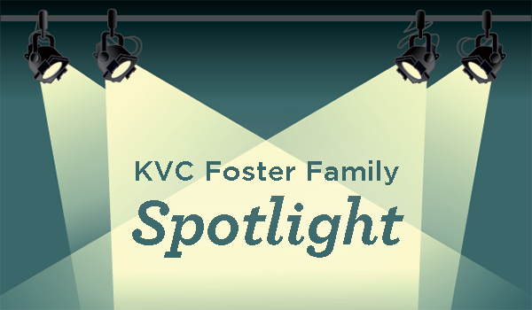 KVC foster family spotlight
