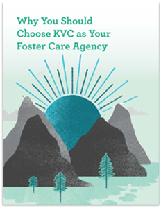 why you should choose kvc as your foster care agency