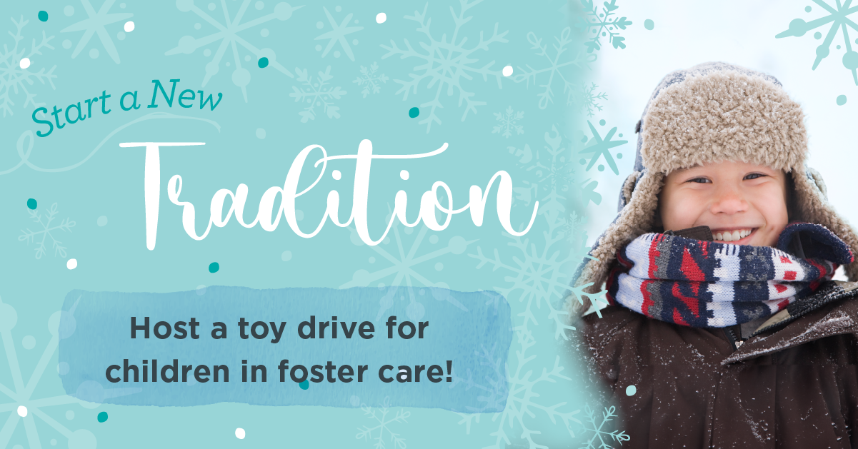 host a holiday toy drive for children in foster care